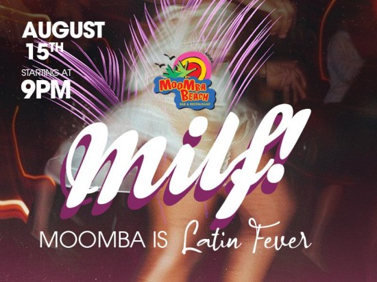 Saturday Night is Latin Fever at MooMba Beach